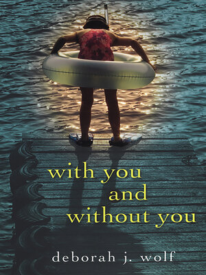 cover image of With You and Without You